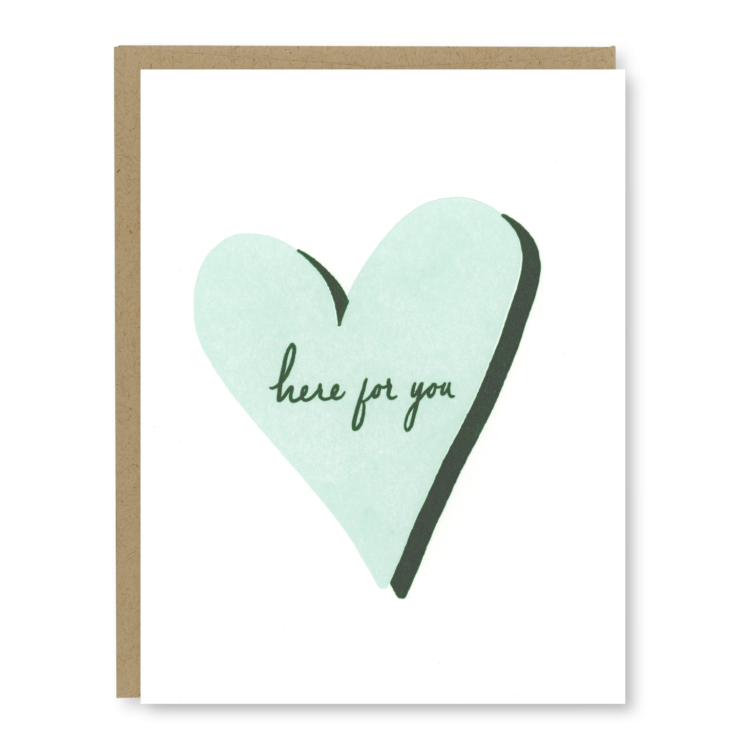 Here For You Card | Letterpress Sympathy Card