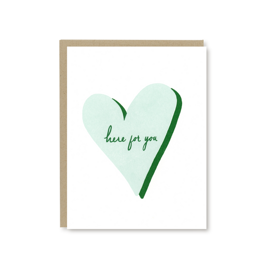 Here For You Heart Card
