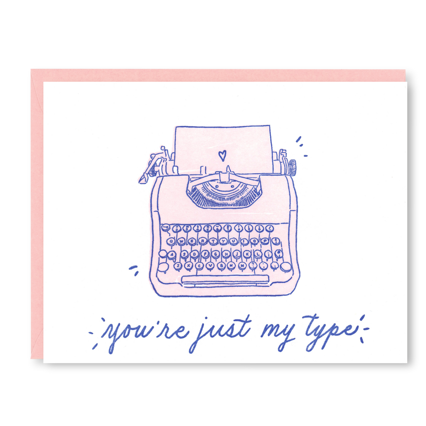 Just My Type Love Card | Valentines Day Card | Letterpress Love Card