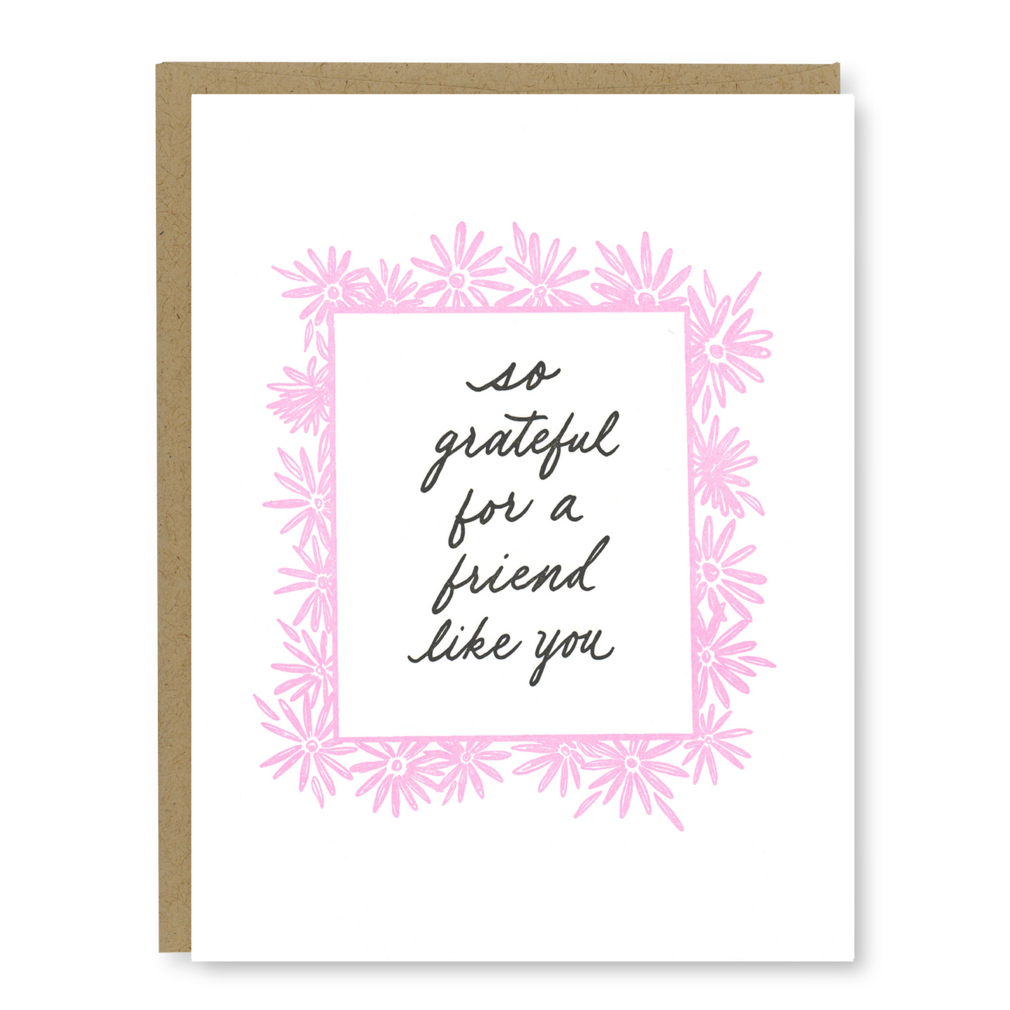 Pink Floral Friendship Card | Letterpress Friendship Card
