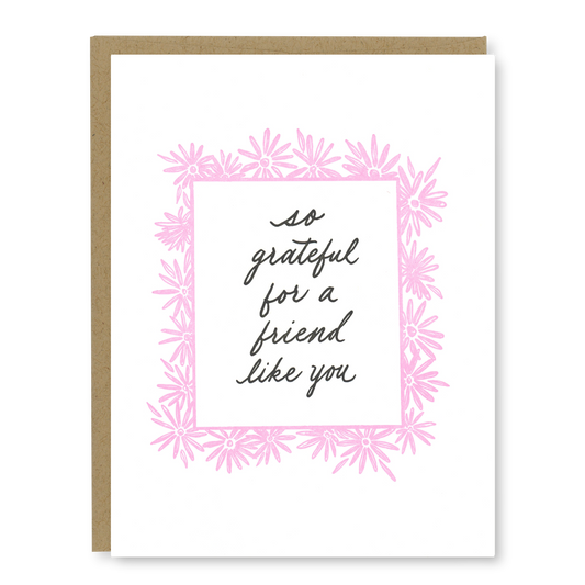Pink Floral Friendship Card | Letterpress Friendship Card
